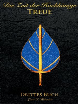 cover image of Die Zeit der Hochkönige--Treue--Drittes Buch